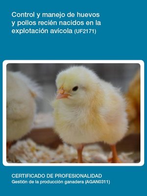 cover image of UF2171--Control y manejo de huevos y pollos recién nacidos en la explotación avícola